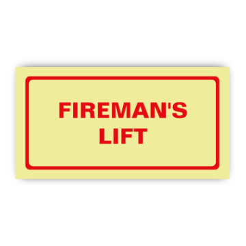 fireman lift safety sign